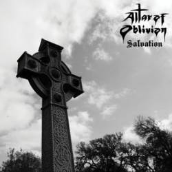 Altar Of Oblivion : Salvation